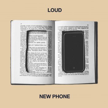 Loud New Phone - Interlude
