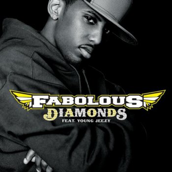 Fabolous feat. Young Jeezy Diamonds