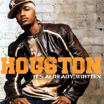 Houston feat. Chingy, Nate Dogg & I-20 I Like That