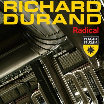 Richard Durand Radical - Original Mix