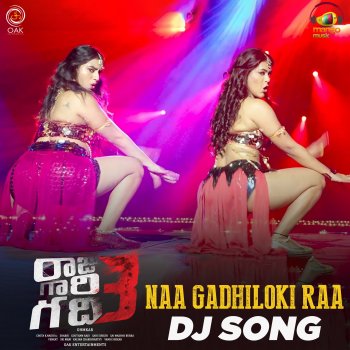 M. M. Manasi feat. Srivardhini Naa Gadhiloki Raa DJ Remix (From “Raju Gari Gadhi 3”)
