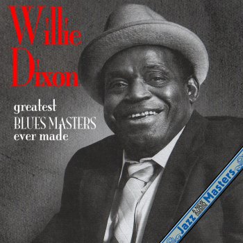 Willie Dixon Sittin' And Cryin' The Blues