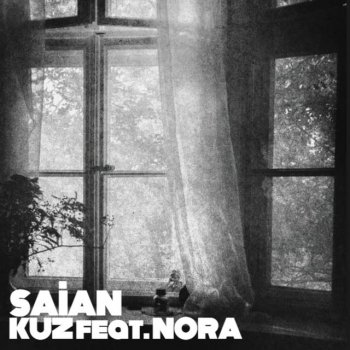 Saian feat. NORA KUZ