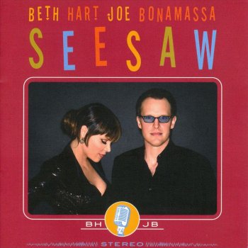 Beth Hart feat. Joe Bonamassa Seesaw