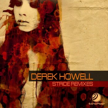 Derek Howell Stride (Re-Zone Remix)
