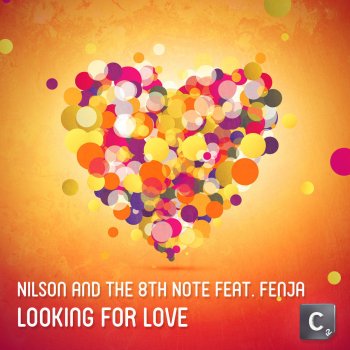 Nilson, The 8th Note & Fenja Looking for Love - Radio Edit