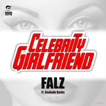 Falz feat. Reekado Banks Celebrity Girlfriend