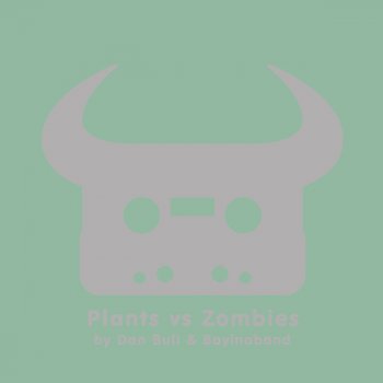 Dan Bull & Boyinaband feat. God Plants vs. Zombies - Instrumental