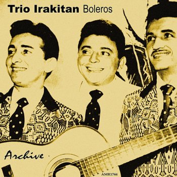 Trio Irakitan Talvez Talvez Talvez