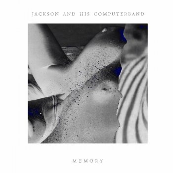 Jackson and His Computer Band Memory (Vezelay Remix)