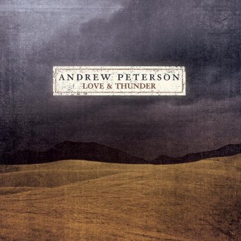 Andrew Peterson The Silence of God