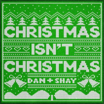 Dan + Shay Officially Christmas