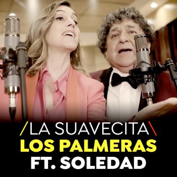 Los Palmeras feat. Soledad La Suavecita