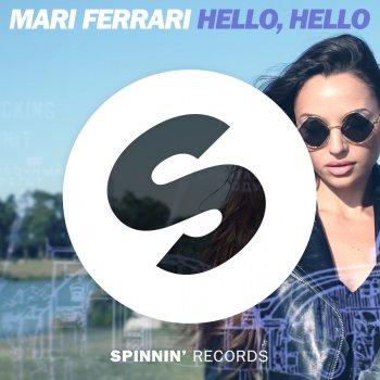 Mari Ferrari Hello, Hello (Extended Mix)
