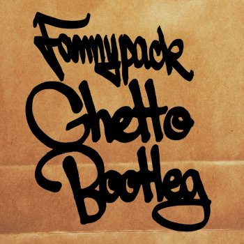 Fannypack Cameltoe - Old School Remix
