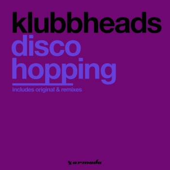 Klubbheads feat. Dub Foundation Discohopping - Dub Foundation Mix