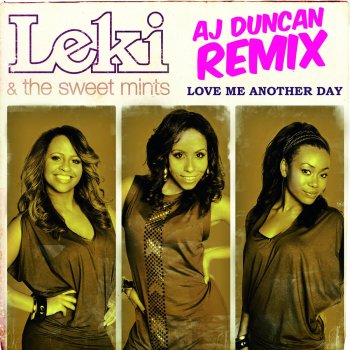 Leki Love Me Another Day (AJ Duncan Remix)