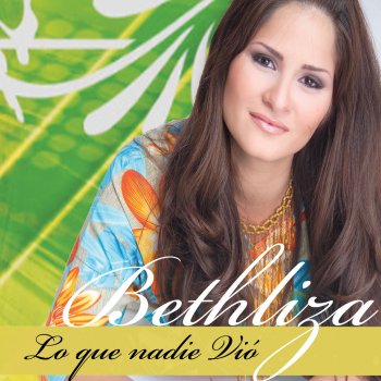Bethliza feat. Abraham Velazquez No Tengo Porque Temer