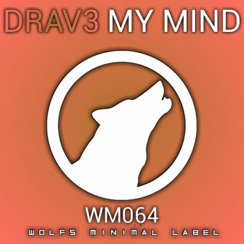 Drav3 My Mind