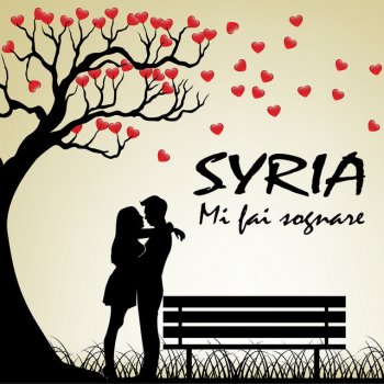 Syria Mi fai sognare