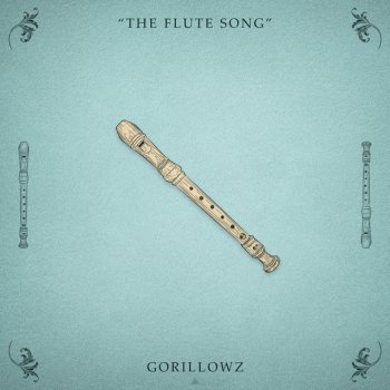 Gorillowz The Flute Song