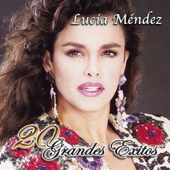 Lucía Mendez No Es Falta De Amor