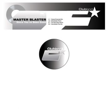 Master Blaster Since You´ve Been Gone (Extended Remix)