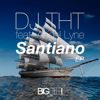DJ THT feat. Angel Lyne Santiano (Radio Edit)
