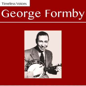 George Formby You Don't Need a License for That