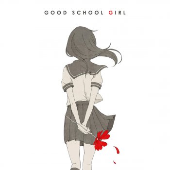 みきとP Good School Girl
