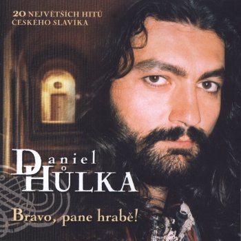 Daniel Hůlka At Laska (Love, Oh Love)