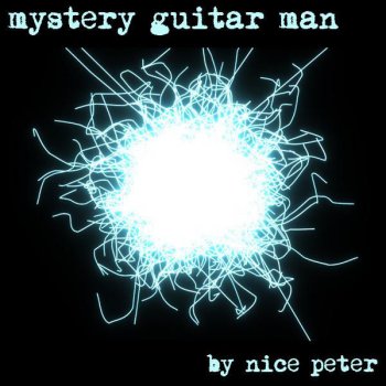Nice Peter Mystery Guitar Man
