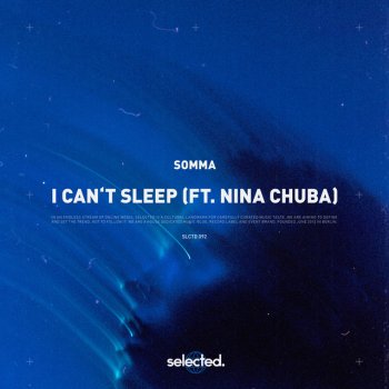 SOMMA feat. Nina Chuba I Can't Sleep (feat. Nina Chuba)