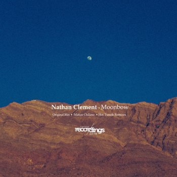 Nathan Clement feat. Matias Chilano Moonbow - Matias Chilano Remix