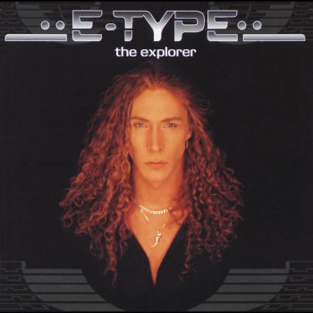 E-Type The Explorer