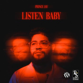 Prince Jay Listen Baby
