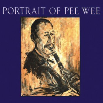Pee Wee Russell I've Got the World On a String (Remastered)