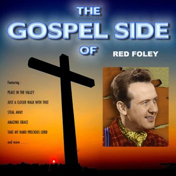 Red Foley Dust On the Bible