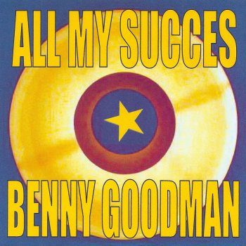 Benny Goodman Sizzy Spells