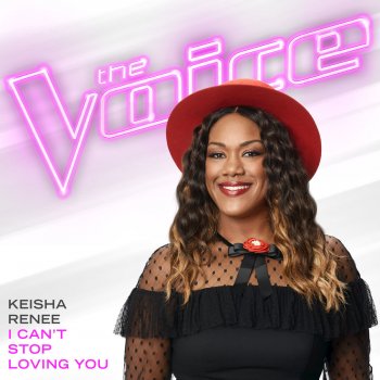 Keisha Renee I Can’t Stop Loving You - The Voice Performance