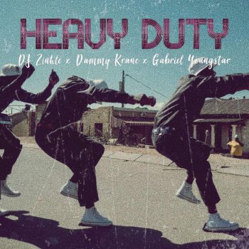 Dammy Krane feat. DJ Zinhle & Gabriel YoungStar Heavy Duty
