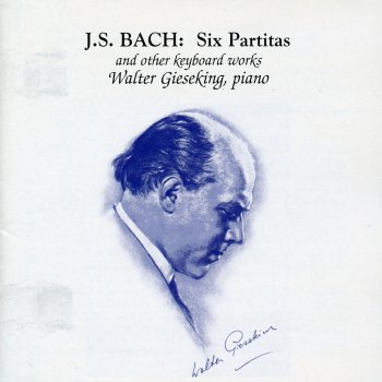 Johann Sebastian Bach feat. Walter Gieseking Partita No. 2 in C Minor, BWV 826: IV. Sarabande