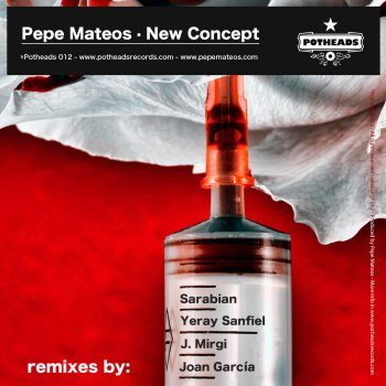 Pepe Mateos New Concept (Joan Garcia Remix)