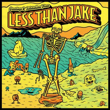 Less Than Jake Can't Yell Any Louder
