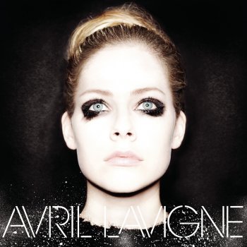 Avril Lavigne You Ain't Seen Nothin' Yet