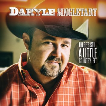 Daryle Singletary There's Still a Little Country Left