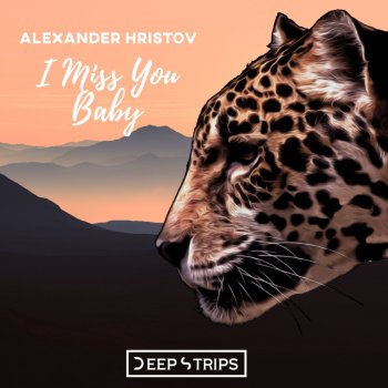 Alexander Hristov I Miss You Baby