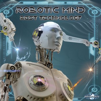 Robotic Mind feat. Atar Yush Best Technology