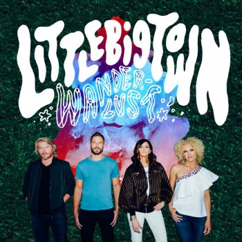 Little Big Town One of Those Days