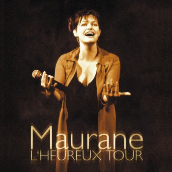 Maurane Au Clair De Ma Plume - Live 2004